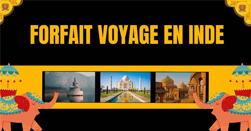 Agence de Voyage en Inde : Votre Guide pour Explorer le Pays des Merveilles