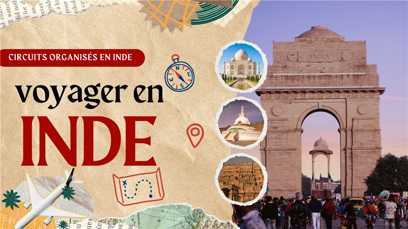 Agence de Voyage Spécialisée pour l’Inde – Découvrez l’Inde Authentique avec Nos Circuits Sur Mesure